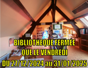 Fermeture de la bibliothéque tous les vendredis du 27/12/2024 au 31/01/2025